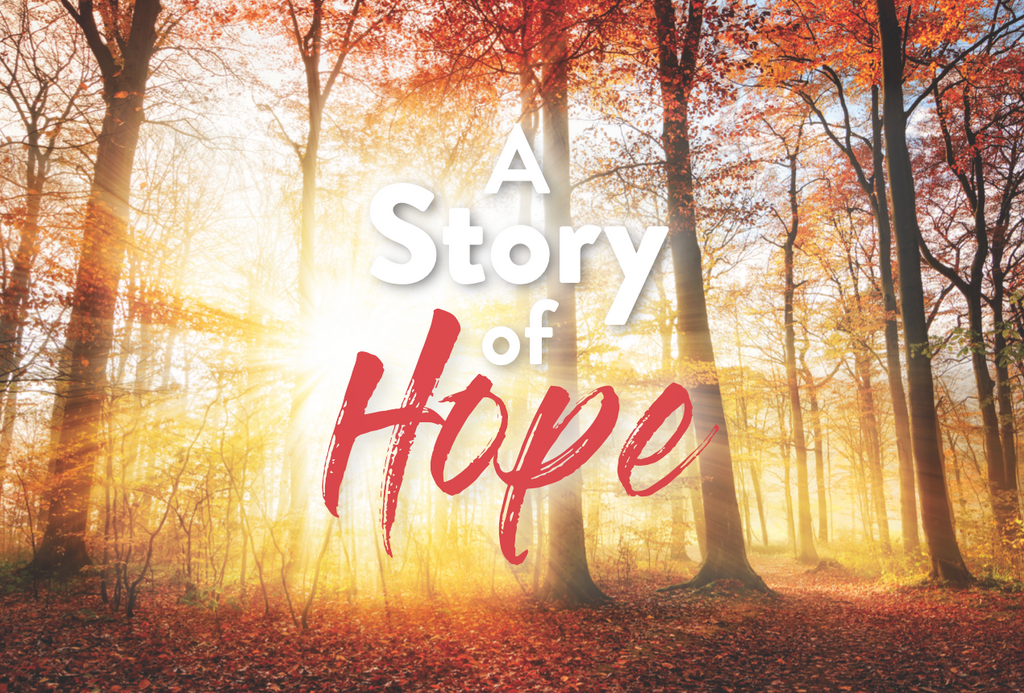 A Story of Hope