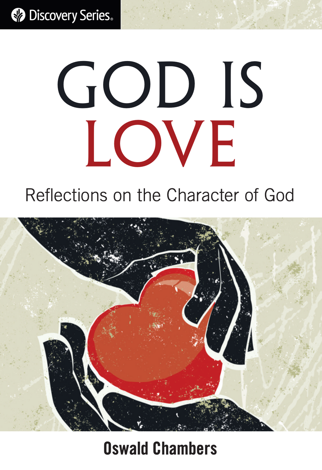 God is Love: Reflections on the Character of God