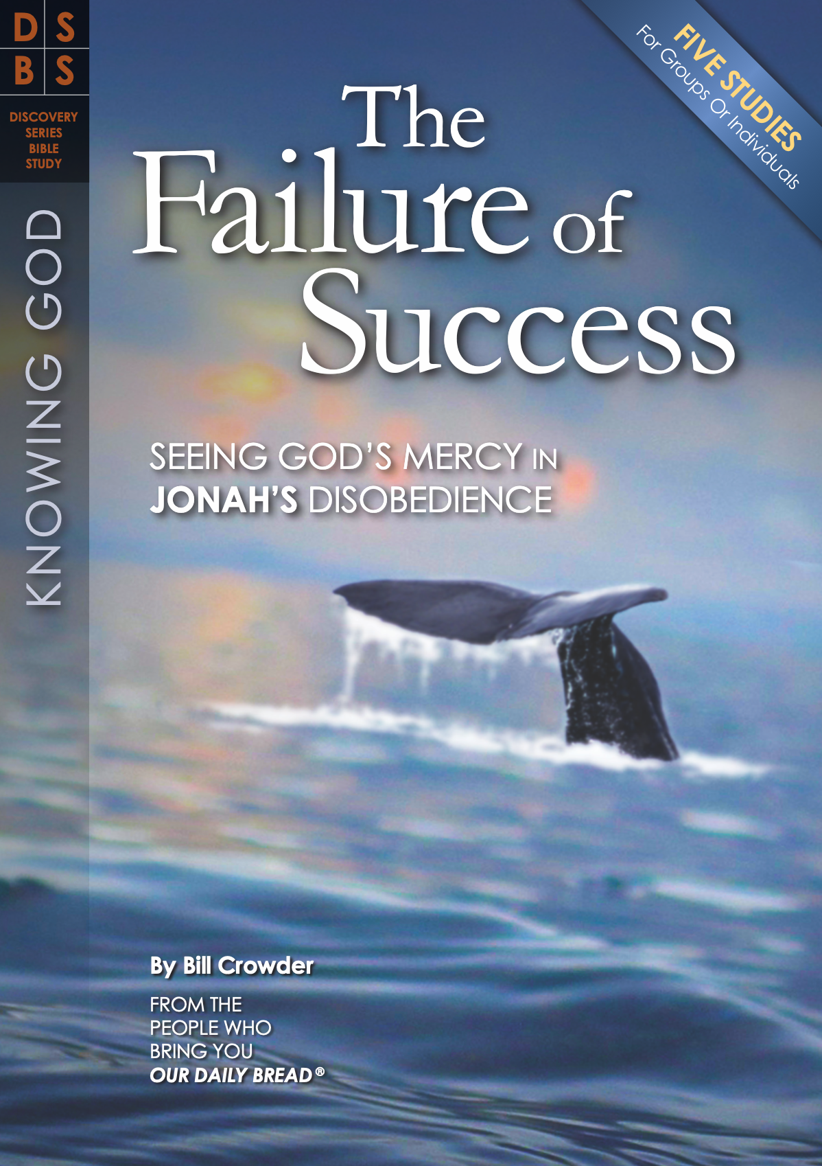 The Failure of Success: Seeing God's Mercy in Jonah's Disobedience