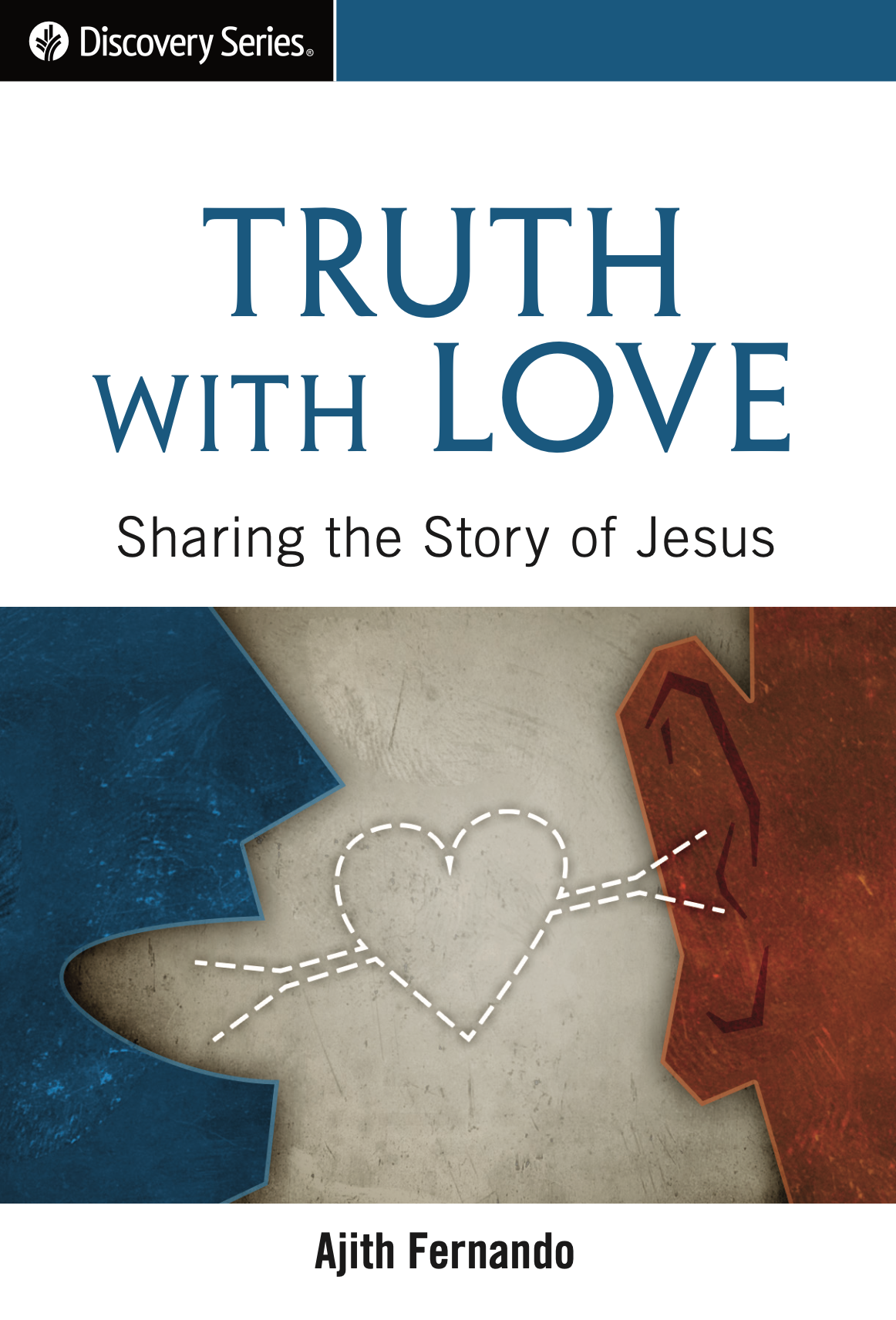 Truth with Love: Sharing the Story of Jesus