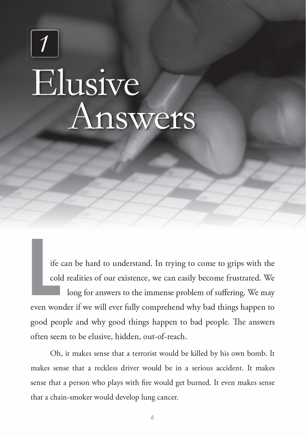 Why Would a Good God Allow Suffering? Discovering the Purposes of Life's Hard Times