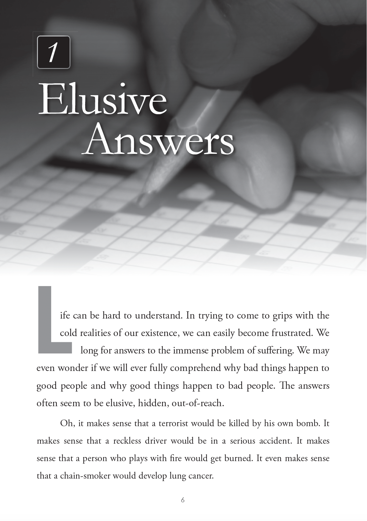 Why Would a Good God Allow Suffering? Discovering the Purposes of Life's Hard Times