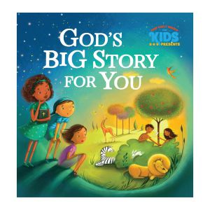 Our Daily Bread For Kids: God's Big Story For You