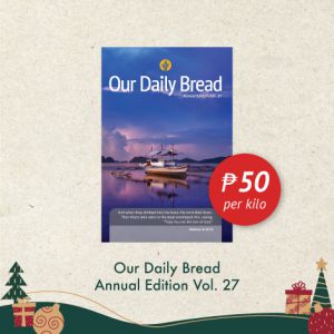 Kilo Sale: Our Daily Bread Annual Edition Vol. 27